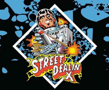 Street Dealin X