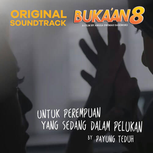 Buka'an 8 OST Payung Teduh