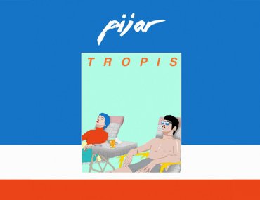 Pijar Reveal New Single Tropis