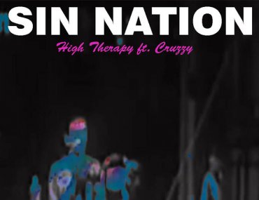 High Therapy Sin Nation Music Video