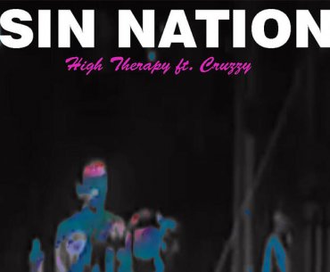 High Therapy Sin Nation Music Video