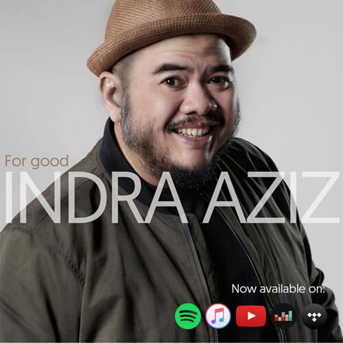Indra Aziz For Good Album