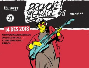 Provoke! In The Garage Surabaya