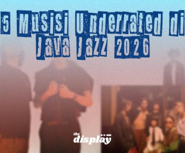 5 Musisi Underrated yang Wajib Kamu Tonton di Java Jazz 2026!