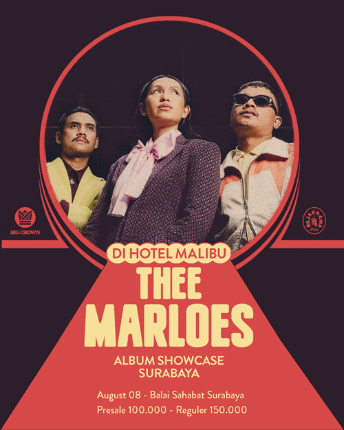 Thee Marloes Present Di Hotel Malibu Showcase